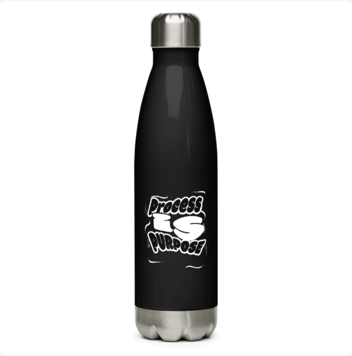 Process is Purpose Workout water bottle (Black)