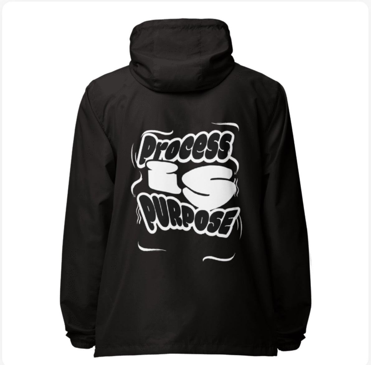 Process is Purpose Windbreaker (black)(Unisex)