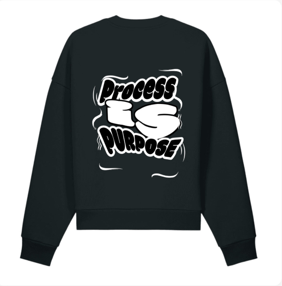 Process is Purpose Heavy Weight Sweatshirt (Black) (Unisex)