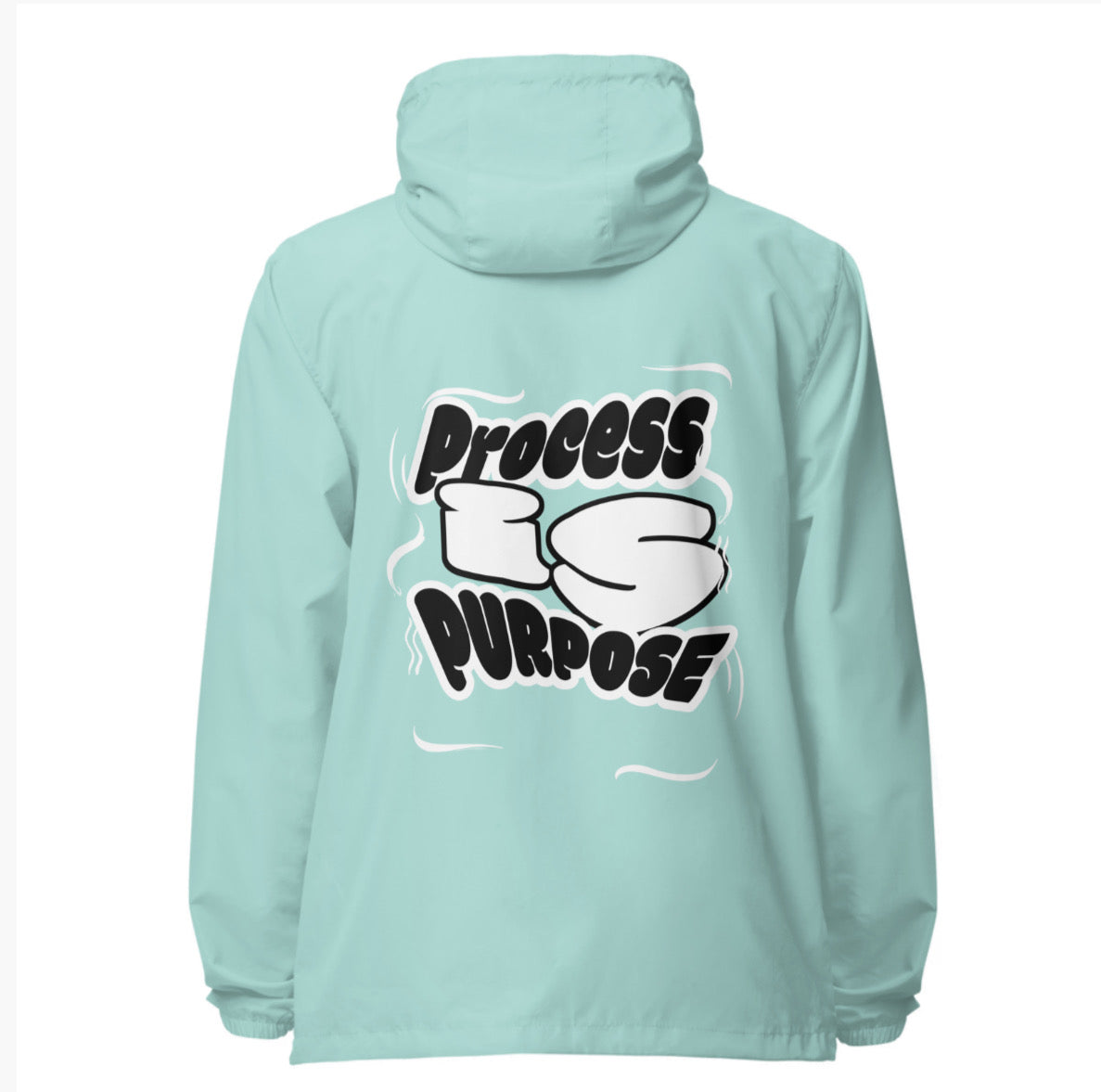 Process is Purpose Windbreaker (Aqua) (Unisex)