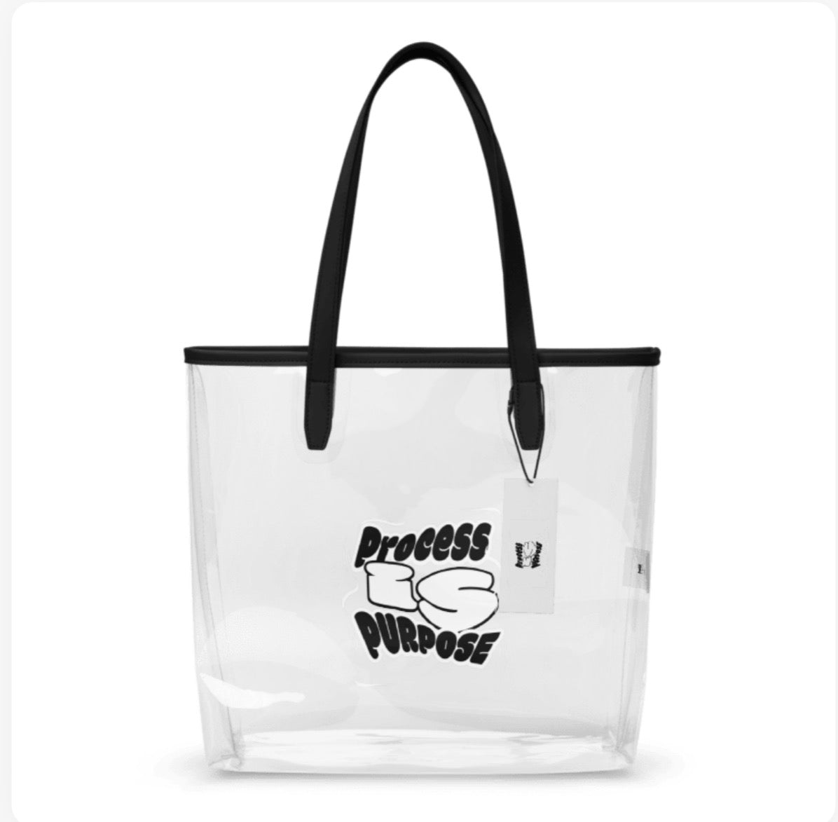 Process is Purpose Tote Bag (Clear)