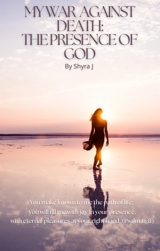 My War against Death: The Presence of God (E Book)