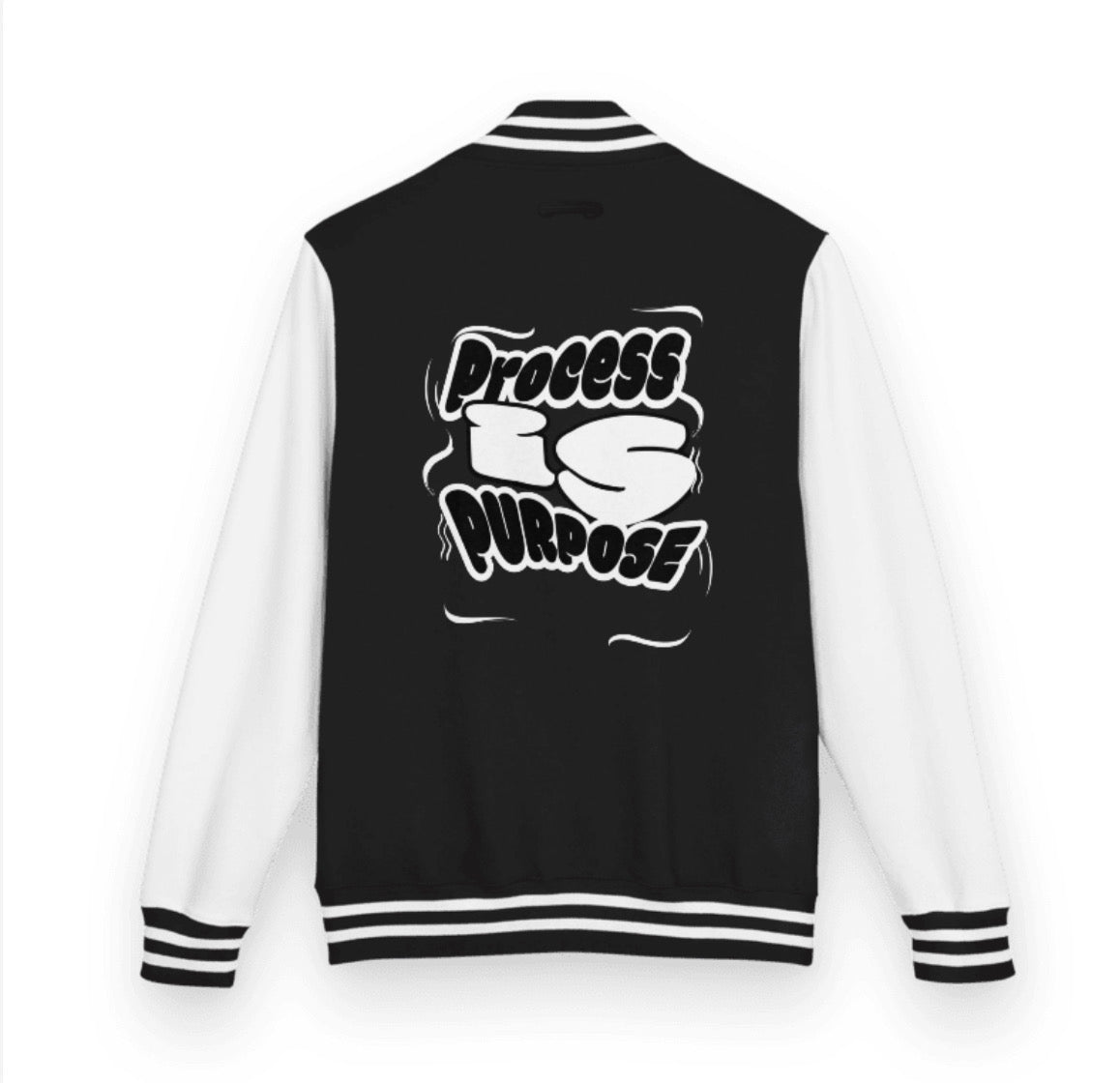 Process is Purpose Letterman Jacket  (black)(Unisex)