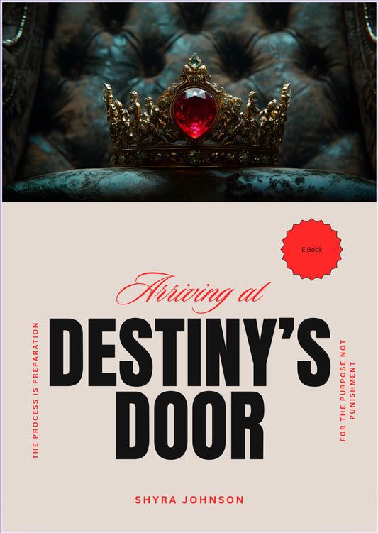 Arriving at Destiny’s Door E Book